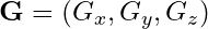 \mathbf{G} = (G_x, G_y, G_z)